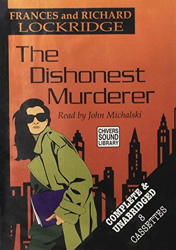 The Dishonest Murderer (Mr. and Mrs. North #13)