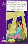 Cuentos del teatro griego: Las leyendasa de Agamenón y Edipo según la tragedia (Alba y Mayo) (Spanish Edition)