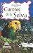 Cuentos de la Selva by Horacio Quiroga Cuentos de la Selva by Horacio Quiroga