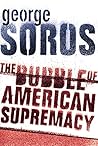 Bubble of American Supremacy: Correcting the Misuse of American Power