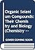 Organic selenium compounds: their chemistry and biology (The Chemistry of organometallic compounds)