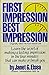 First Impression Best Impression