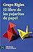 El libro de las pajaritas de papel (El Libro De Bolsillo-Aficiones) (Spanish Edition)