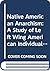 Native American Anarchism: A Study of Left Wing American Individualism