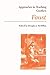 Approaches to Teaching Goethe's Faust (Approaches to Teaching World Literature)
