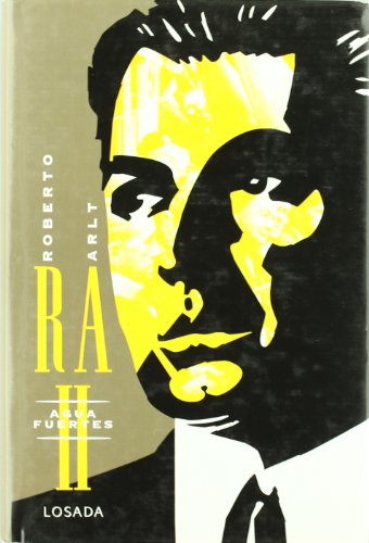Obras Roberto Arlt II (Spanish Edition)