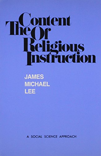 Content of Religious Instruction: A Social Science Approach (Paperback)