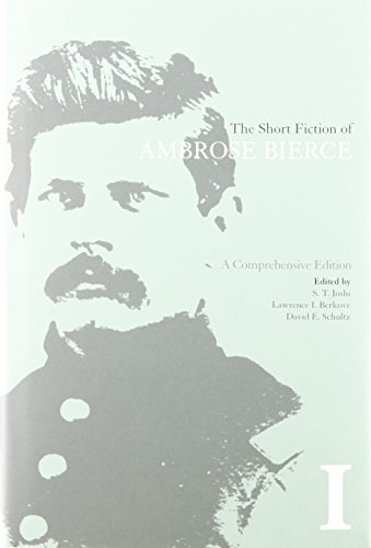 The Short Fiction of Ambrose Bierce: A Comprehensive Edition 3-volume set (cloth)