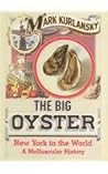 The Big Oyster: N...