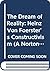 The Dream of Reality: Heinz Von Foerster's Constructivism