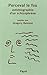 Perceval Le Fou: Autobiographie D'un Schizophrène (1830 1832)