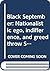 Black September: Nationalistic ego, indifference, and greed throw Southeast Asia's equity and financial markets into turmoil