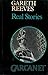 Real Stories by Gareth Reeves