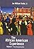 The African American Experience, Volume II by Joe William Trotter Jr.