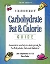 Carbohydrate, Fat & Calorie Guide (HealthCheques Series)