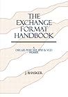 The Exchange Format Handbook: A DEF, LEF, PDEF, SDF, SPEF & VCD Primer