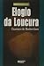 Elogio da Loucura