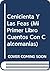 Cenicienta Y Las Feas (Mi Primer Libro Cuentos Con Calcomanias) (Spanish Edition)