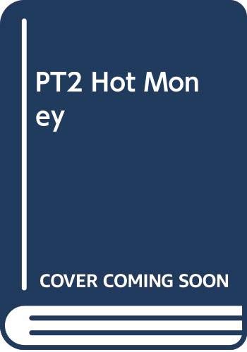 Hot Money