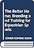 The Better Horse: Breeding ...