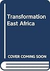 Transformation East Africa Transformation East Africa