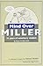 Mind over Miller