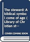 The steward: A bi...