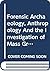 Forensic Archaeology, Anthropology and the Investigation of Mass Graves (International Forensic Science And Investigation Series)