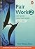 Pair Work 2 New Edition (2n...