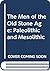 The Men of the Old Stone Age: Palaeolithic and Mesolithic