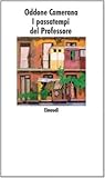 I passatempi del professore (Nuovi coralli) (Italian Edition)
