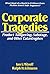 Corporate Tragedies: Product Tampering, Sabotage, and Other Catastrophes