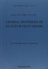 SELECTED TOPICS ON THE GENERAL PROPERTIES OF QUANTUM FIELD THEORY: LECTURE NOTES (World Scientific Lecture Notes in Physics) SELECTED TOPICS ON THE GENERAL PROPERTIES OF QUANTUM FIELD THEORY: LECTURE NOTES (World Scientific Lecture Notes in Physics)