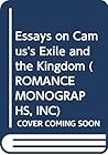 Essays on Camus's Exile and the Kingdom (ROMANCE MONOGRAPHS, INC)