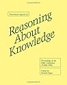 Theoretical Aspects of Reasoning About Knowledge: Proceedings of the Fifth Conference (TARK 1994)