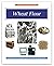 Wheat Flour Handbook (Eagan Press Ingredient Handbook Series)