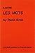 Sartre: Les Mots (Critical Guides to French Texts)