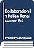Collaboration in Italian Renaissance art