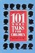 101 more talks for children