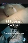 Os Melhores Contos de Moacyr Scliar Os Melhores Contos de Moacyr Scliar