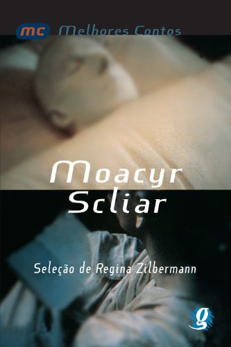 Os Melhores Contos de Moacyr Scliar (Paperback)