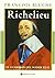 Richelieu: El guardian del poder real/ The Gardian of the Real Power (Spanish Edition)