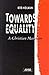 Towards Equality: A Christian Manifesto