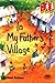 In My Father's Village: Lev...
