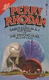 Saboteurs & The Psycho Duel (Perry Rhodan #115 & #116) Saboteurs & The Psycho Duel (Perry Rhodan #115 & #116)