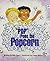 READY READERS, STAGE 2, BOOK 3, "POP" POPS THE POPCORN, SINGLE COPY (Celebration Press Ready Readers);Celebration Press Ready Readers