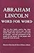 Abraham Lincoln Word for Word