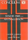 Concilium 188 Synod 1985 An Evaluation