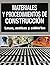 Materiales y procedimientos de construccion / Procedures and Construction Materials: Losas, Azoteas Y Cubiertas (Spanish Edition)