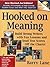Hooked on Meaning by Barry Lane